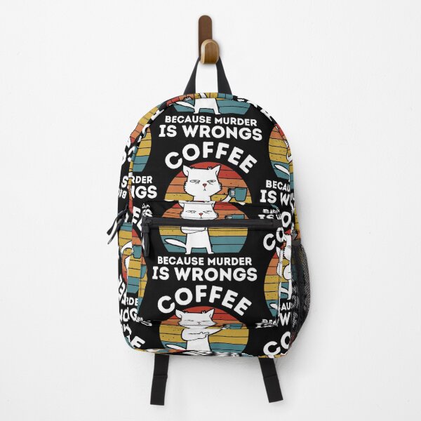 Item preview, Coffee Because Murder Is Wrongs - Cat Lover designed and sold by oucherWolf7.