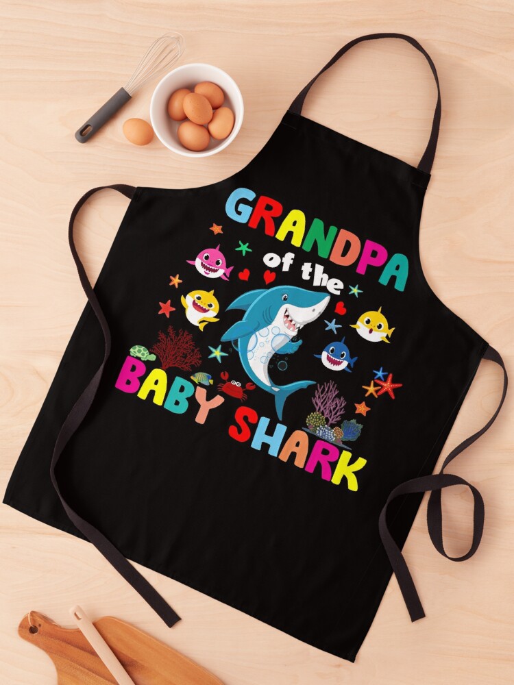 Grandpa Of The Baby Shark Apron For Sale By Borovargas Redbubble