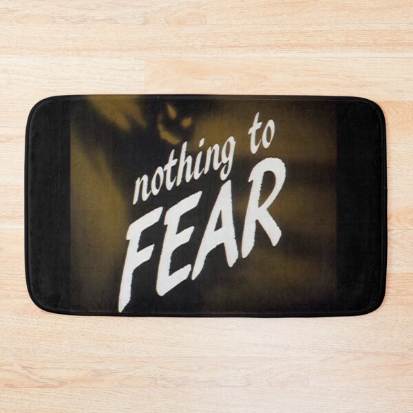 Item preview, nothing to FEAR designed and sold by timetodieoldman.
