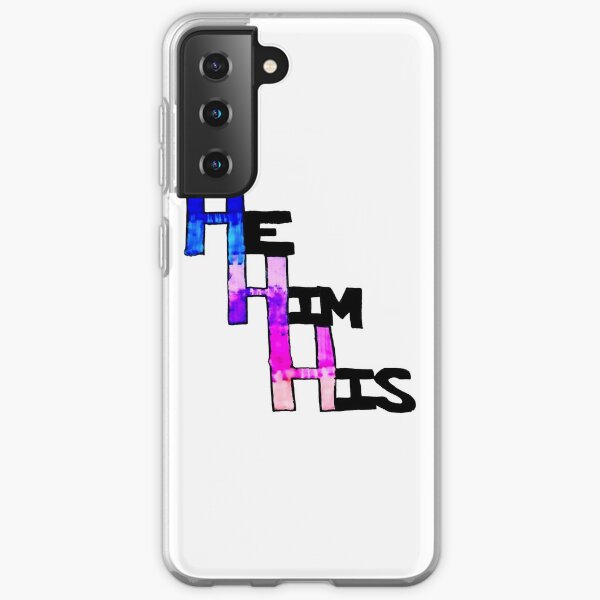 He Him His Samsung Galaxy Soft Case
