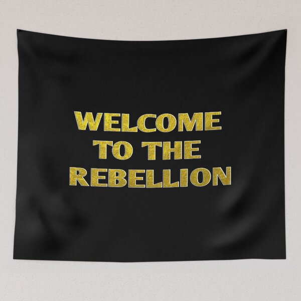 Item preview, Welcome to the Rebellion  designed and sold by Durarte43.