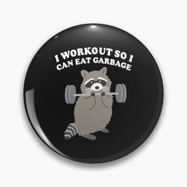 Item preview, Racoon I workout so I can eat Garbage shirt designed and sold by Lukifo-Epic.
