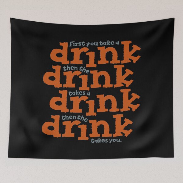 Item preview, First you take a drink... v.2 designed and sold by x1brett.