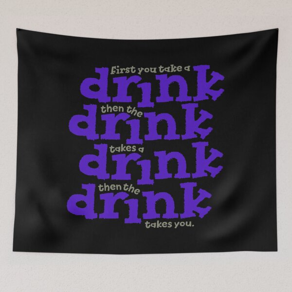 Item preview, First you take a drink... v.5 designed and sold by x1brett.