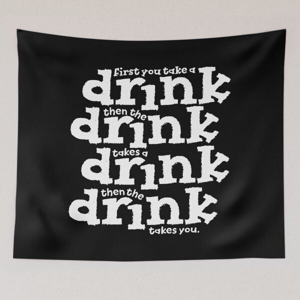 Item preview, First you take a drink... v.7 designed and sold by x1brett.