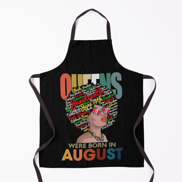 Item preview, Birthday Black Queens August Birthday Black Women Junenth July 4th designed and sold by SteveMillspaer.