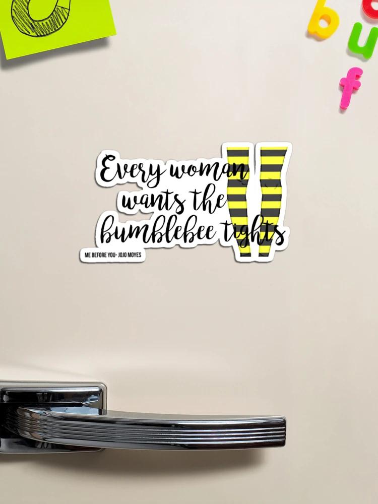 The Bumblebee Tights Me Before You- Jojo Moyes Art Print for