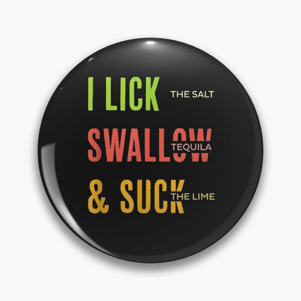 Item preview, Tequila lick swallow suck T-Shirt designed and sold by Lukifo-Epic.