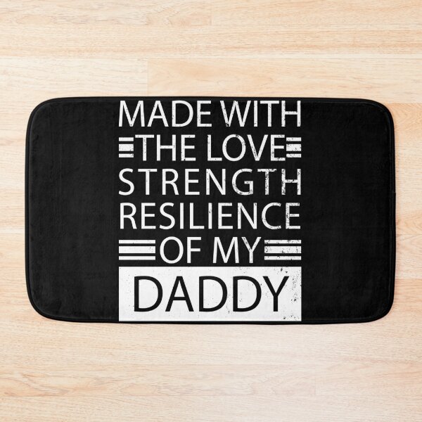 Item preview, Made With The Love Strength And Resilience Of My Daddy - proud son quote, proud daughter quote - fathers day gift ideas designed and sold by DrawingBoard.