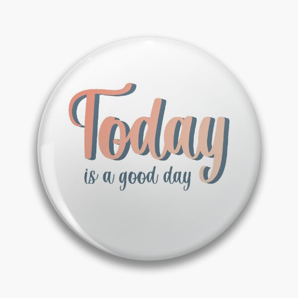 Item preview, today is a good day designed and sold by Superarm.