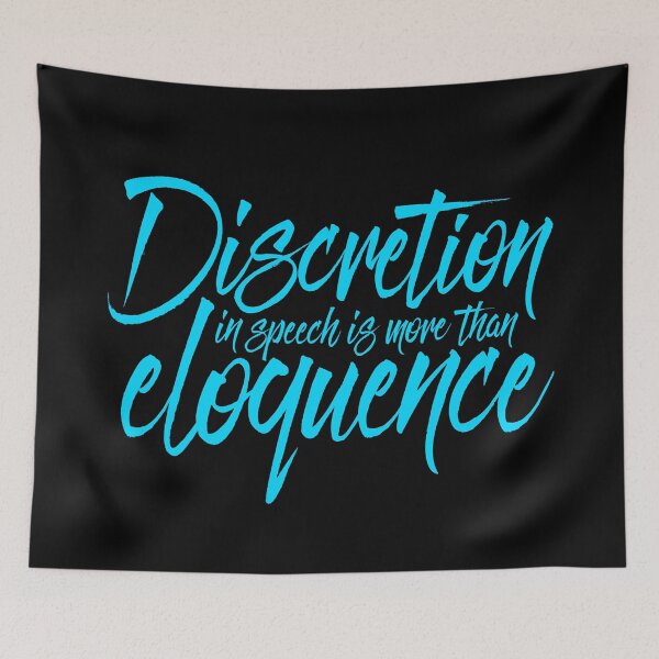 Item preview, Discretion in speech is more than eloquence v.4 designed and sold by x1brett.
