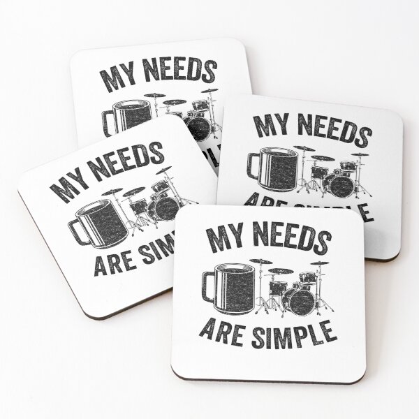 Item preview, My Needs Are Simple Coffee & Drums Drummer Funny Gift designed and sold by Stronzi.