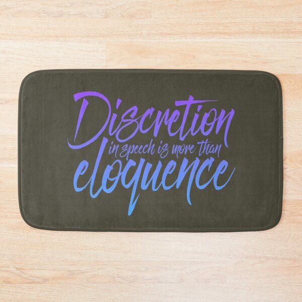 Item preview, Discretion in speech is more than eloquence v.7 designed and sold by x1brett.