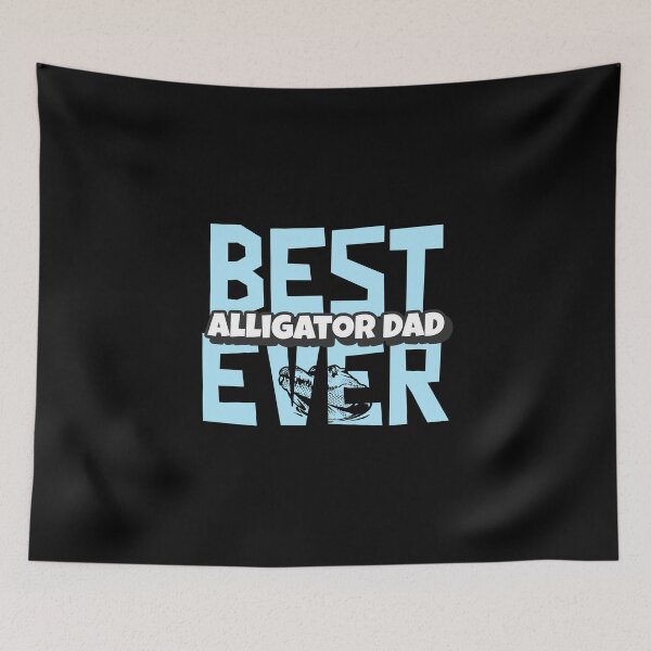 Item preview, Best Alligator Dad Ever designed and sold by greenchimp.