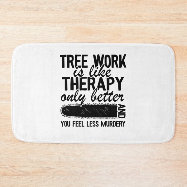 Item preview, Tree Work Therapy Funny Arborist Gift Lumberjack  designed and sold by Stronzi.
