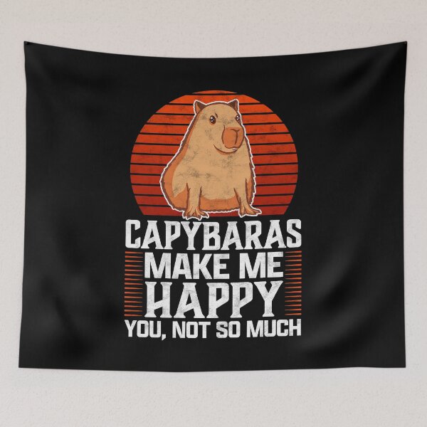 Item preview, Capybara makes me happy capybara saying designed and sold by madgrfx.