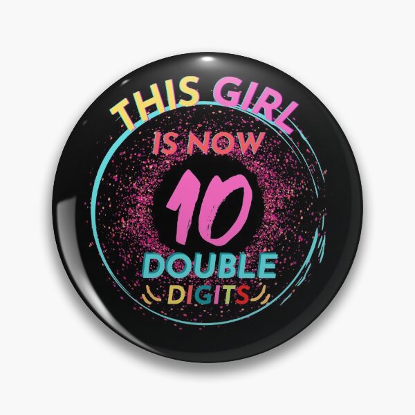 Item preview, This Girl Is Now 10 Double Digits designed and sold by JoLiShop.