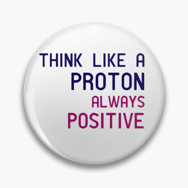 Aperçu de l'œuvre Think like a proton always positive créée et vendue par manardesign.
