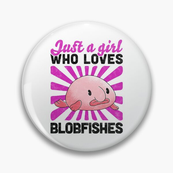 Item preview, Girl who loves blobfish ugly fish humor saying designed and sold by madgrfx.