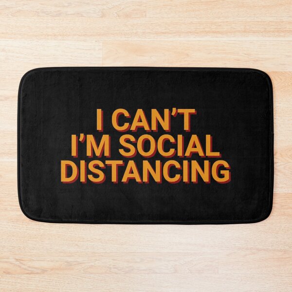 Item preview, I Can't I'm Social Distancing Quarantine designed and sold by Sour Soul.