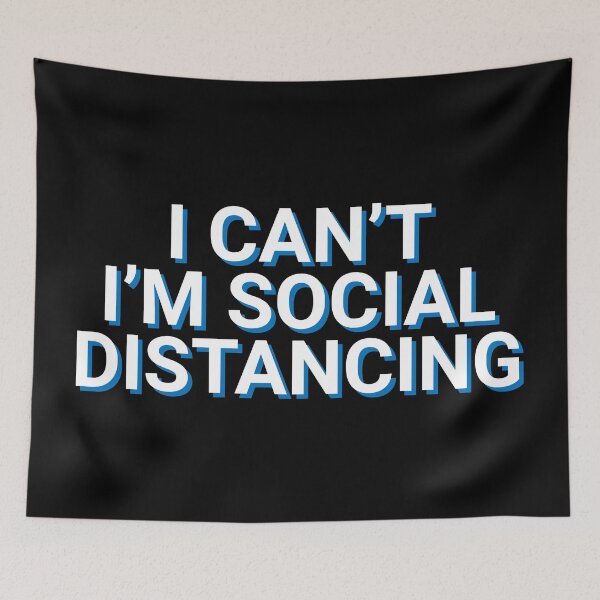Item preview, I Can't I'm Social Distancing Funny designed and sold by Sour Soul.