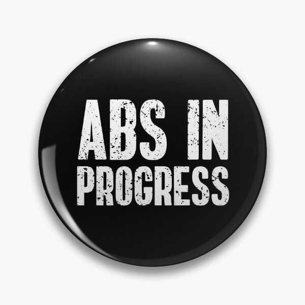 Item preview, Abs In Progress designed and sold by TheBeastNation.