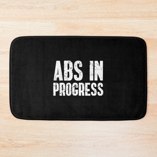 Item preview, Abs In Progress designed and sold by TheBeastNation.