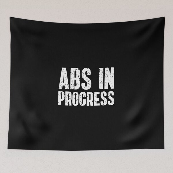 Item preview, Abs In Progress designed and sold by TheBeastNation.
