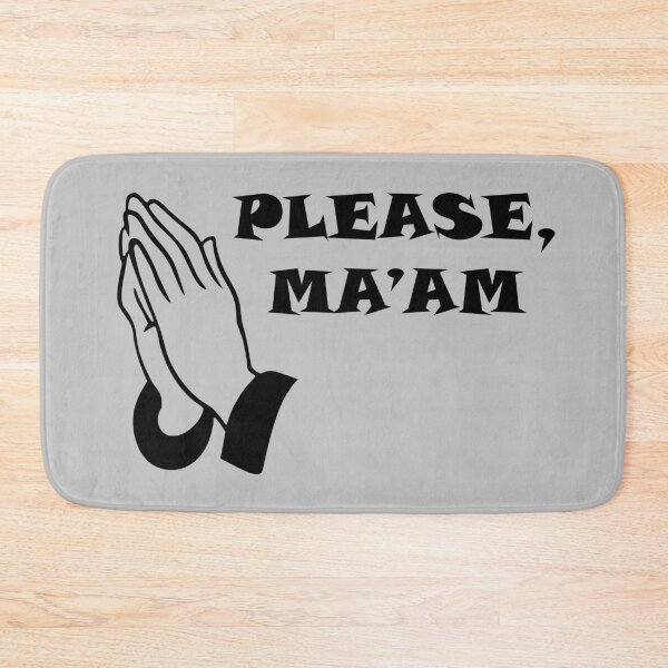 Item preview, Please, Ma'am designed and sold by Ama-S.