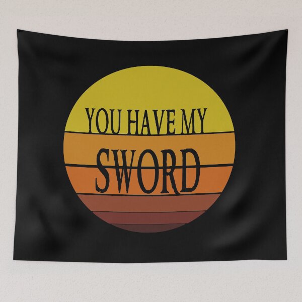 Item preview, You have my Sword silhouette designed and sold by zareworks.