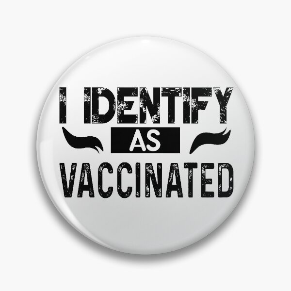 Item preview, I identify as vaccinated designed and sold by shaakir.