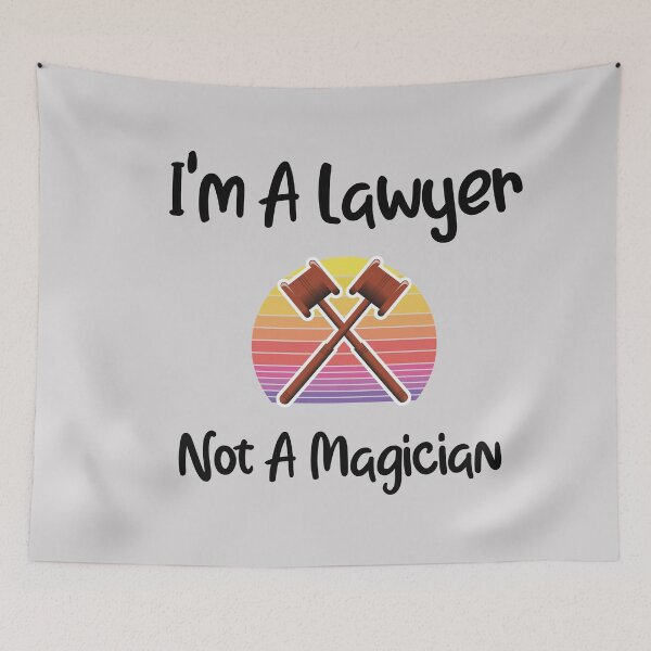 Item preview,  I'm A Lawyer Not A Magician designed and sold by unique things.