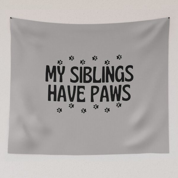 Item preview, My Siblings Have Paws designed and sold by dacdibac.