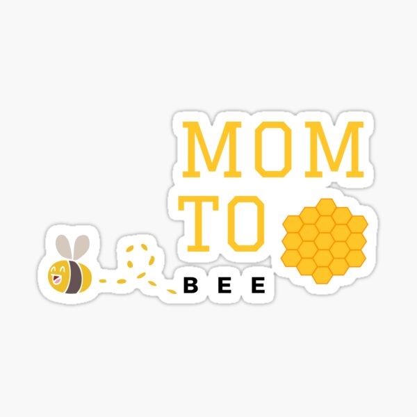 Item preview, Mom To Bee Mother's Day Birth Child Baby designed and sold by DerEmmat.