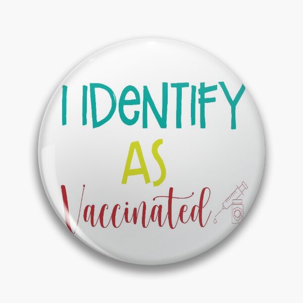 Item preview, I identify as vaccinated designed and sold by shaakir.