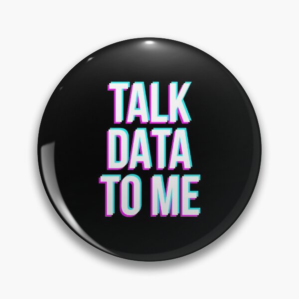 Item preview, Talk Data To Me designed and sold by artistkalpesh.