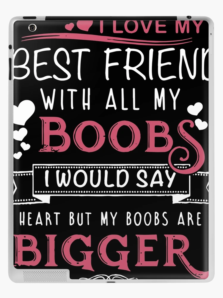 SMALL BOOBS BIG HEART SHIRT, FUNNY WOMEN SHIRT iPad Case & Skin by  Haitam771