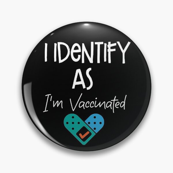 Item preview,  I identify as vaccinated designed and sold by shaakir.