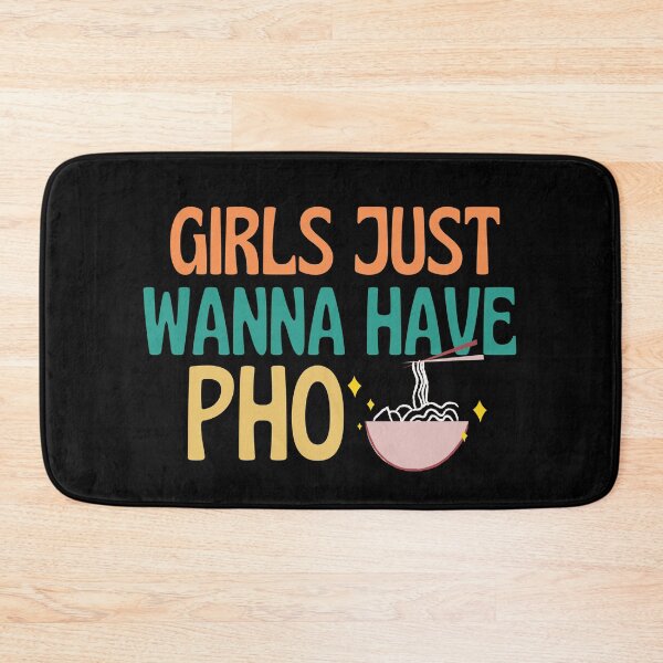 Item preview, Girls Just Wanna Have Pho designed and sold by dacdibac.