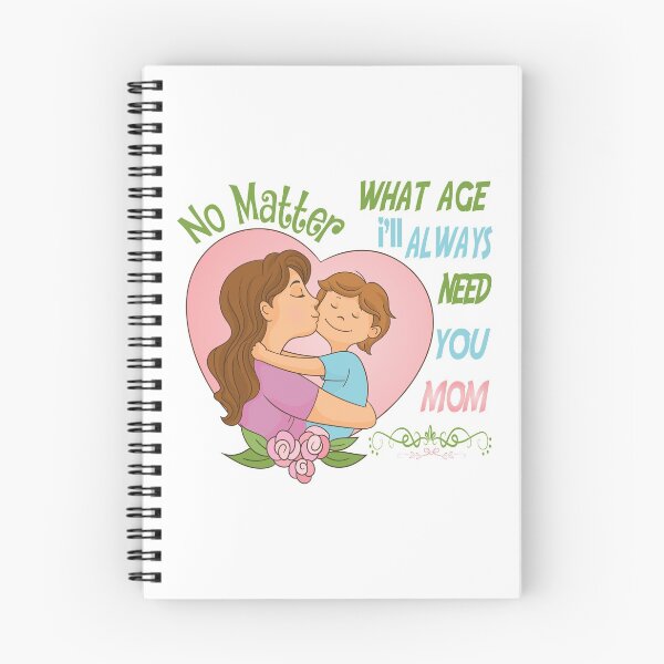 Item preview, NO MATTER WHAT AGE I´LL ALWAYS NEED YOU MOM - Mother Day and Mom designed and sold by KHAOTICSHOP.