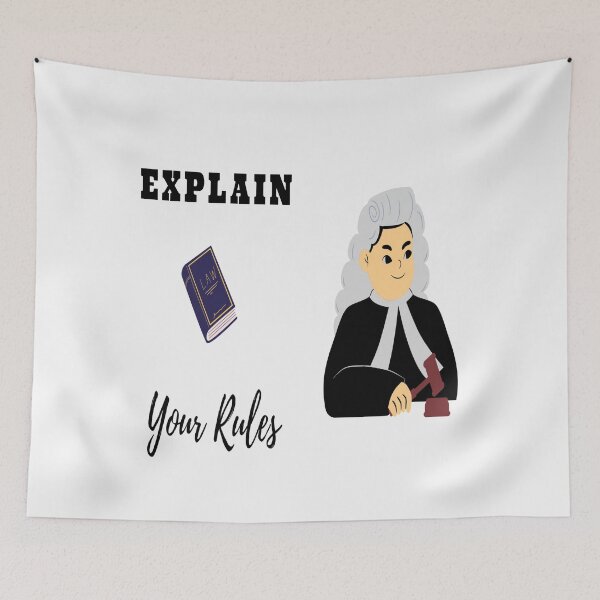 Item preview, Explain Your Rules designed and sold by Danyell369.
