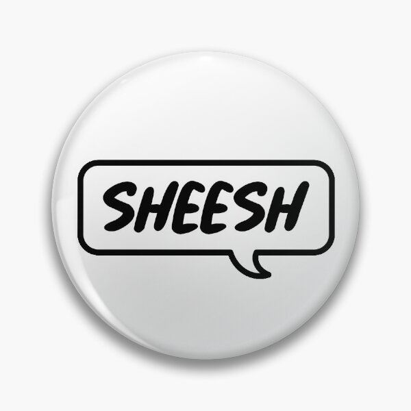 Item preview, SHEESH designed and sold by StudioSalaman.