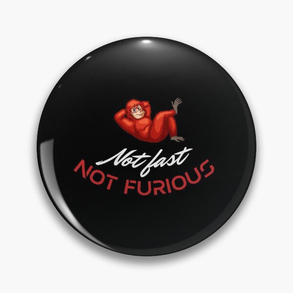 Item preview, not fast not furious, gift, Funny, humour designed and sold by Lamar-creats.