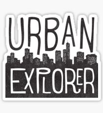 URBAN EXPLORER Sticker