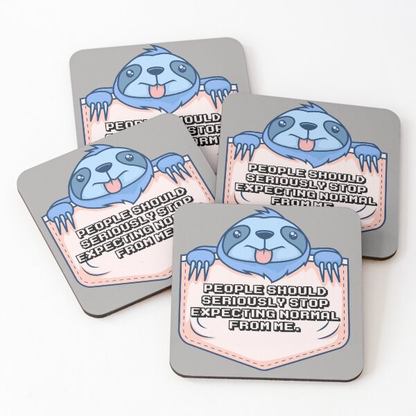 Item preview, People should stop expecting normal from me. designed and sold by Tanuja  Sharma.