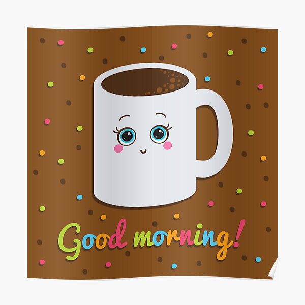 Good Morning Sign Posters Redbubble