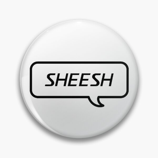 Item preview, SHEESH designed and sold by StudioSalaman.