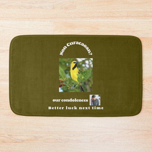 Item preview, "Condolences to non Curacaoans"  (white text) designed and sold by skoumpourdides.