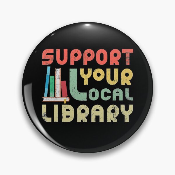 Item preview, Support Your Local Library Book Readers Lovers designed and sold by Vlashilo.