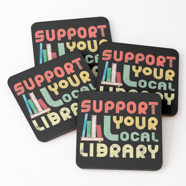 Item preview, Support Your Local Library Book Readers Lovers designed and sold by Vlashilo.